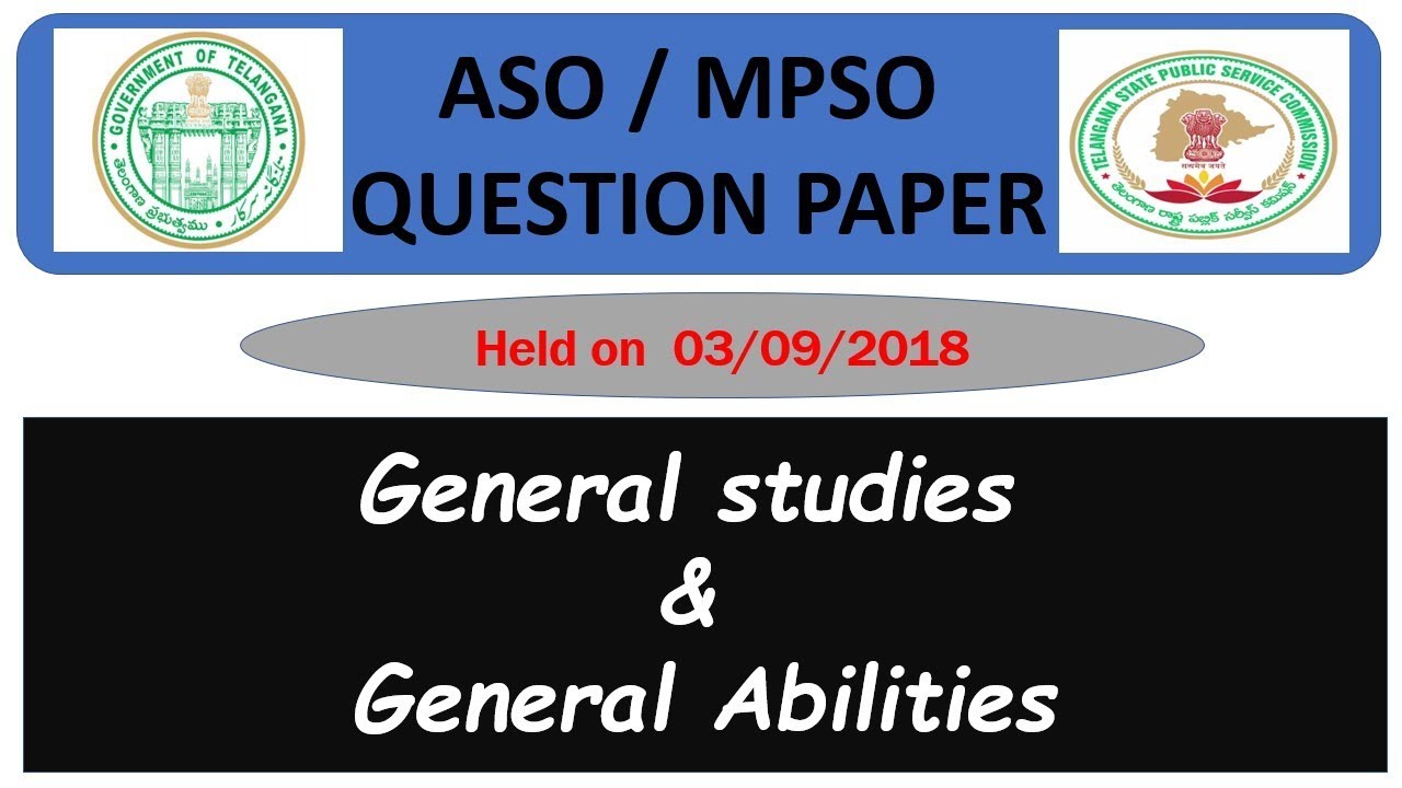TSPSC ASO / MPSO paper 1 General studies & General abilities