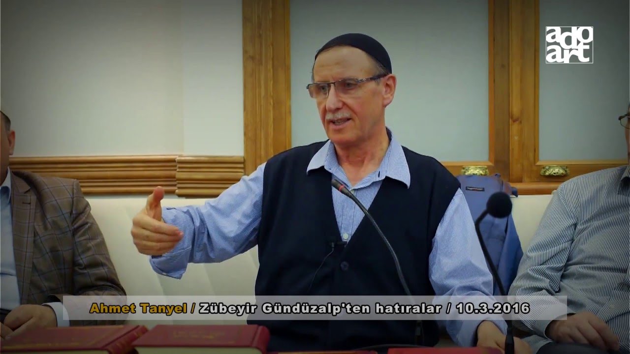 Ahmet Tanyel-Zübeyir Gündüzalp'ten hatıralar-10,3,2016