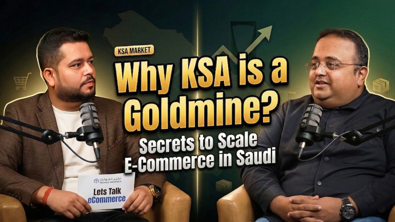 KSA E-Commerce 2026: Launch & Scale | Kartik Bhatt | Modern Electronics | Let’s Talk Ecommerce EP 3