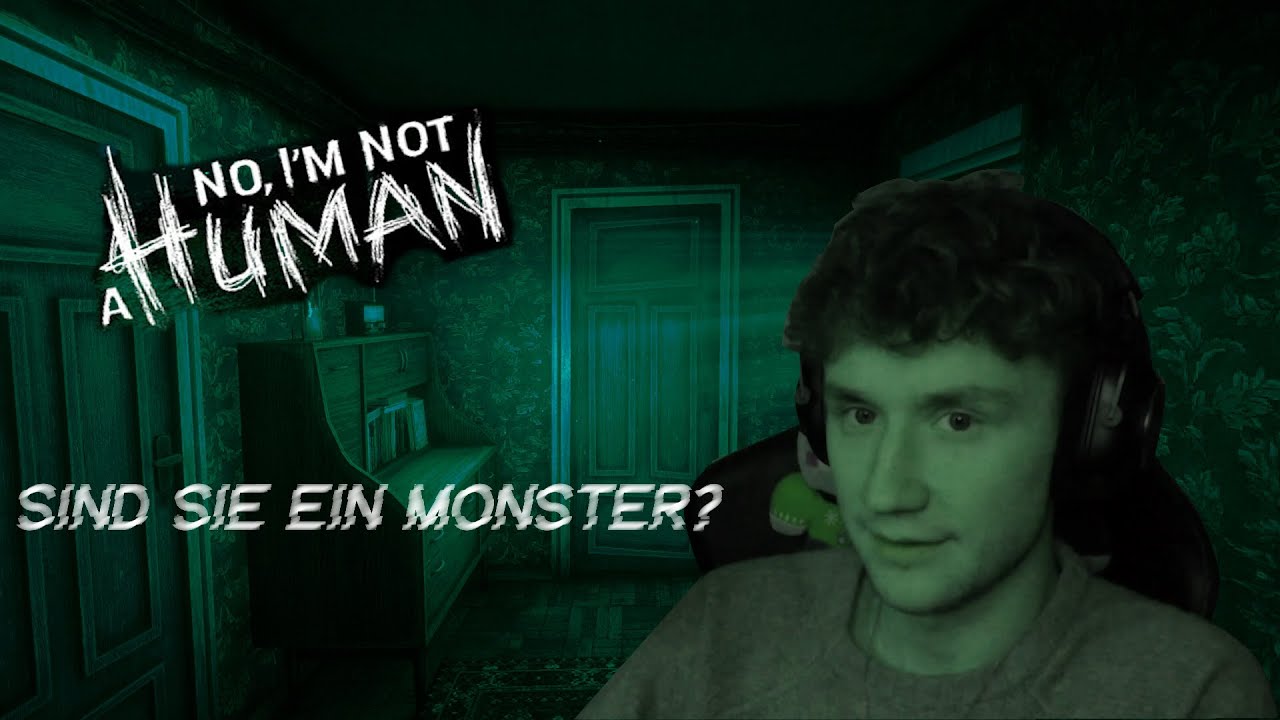 phlippn spielt no i am not human