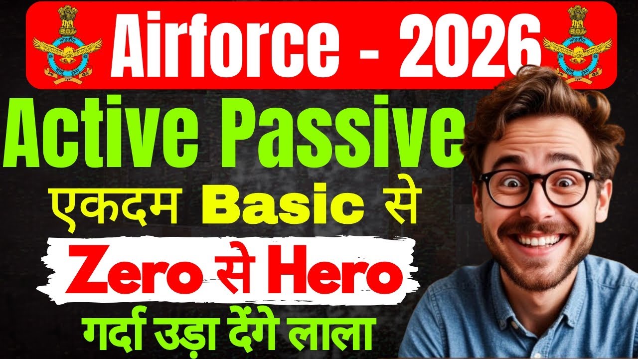 Airforce English Grammar | Active Passive Voice एकदम Basic से | Zero से Hero बना देंगे 😱#airforce