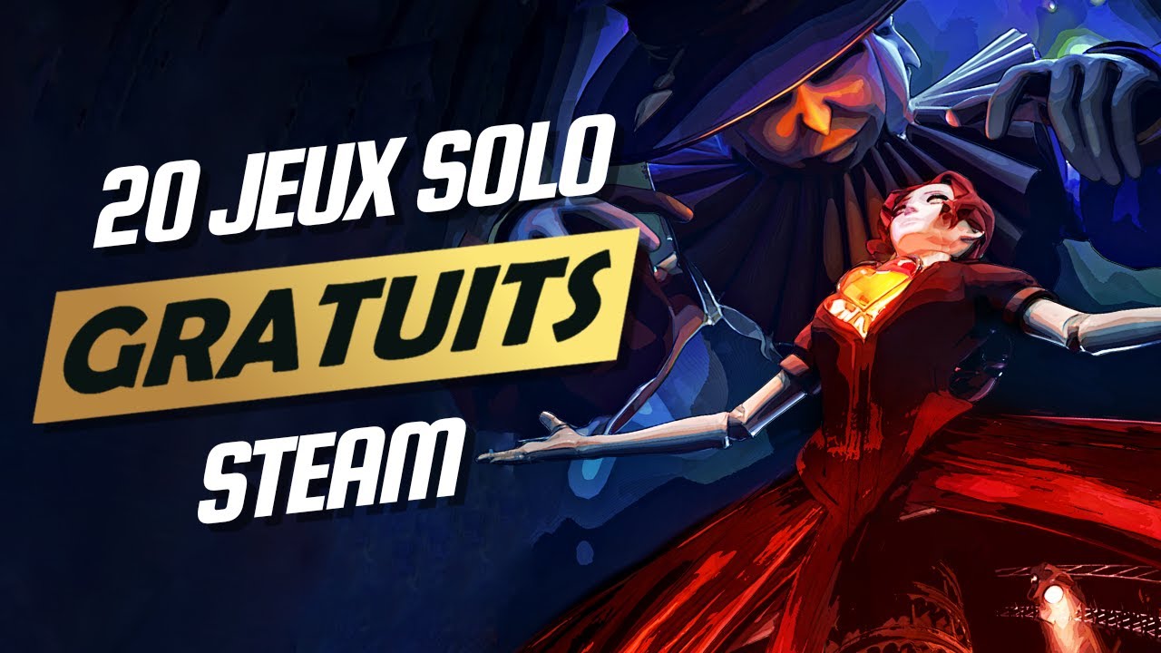 Les 20 meilleurs JEUX SOLO GRATUITS sur STEAM de 2025 (Action, Aventure, Platformer, Roguelike, FPS)