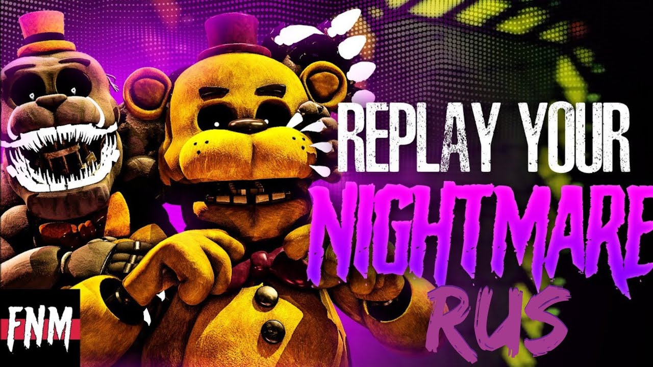 FNAF song "Replay your nightmare" на русском by TryHardNinja (Prod. by Fanbase of the future)
