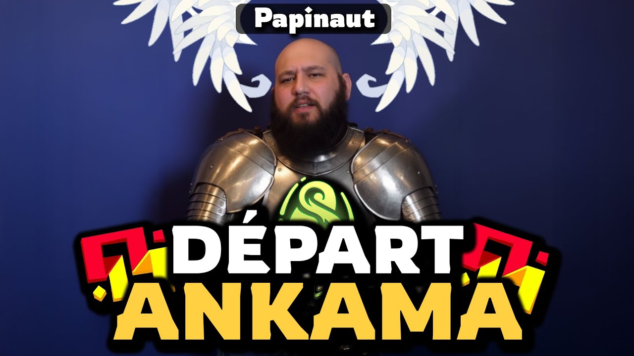 Le Patron de DOFUS quitte ANKAMA (Papinaut)