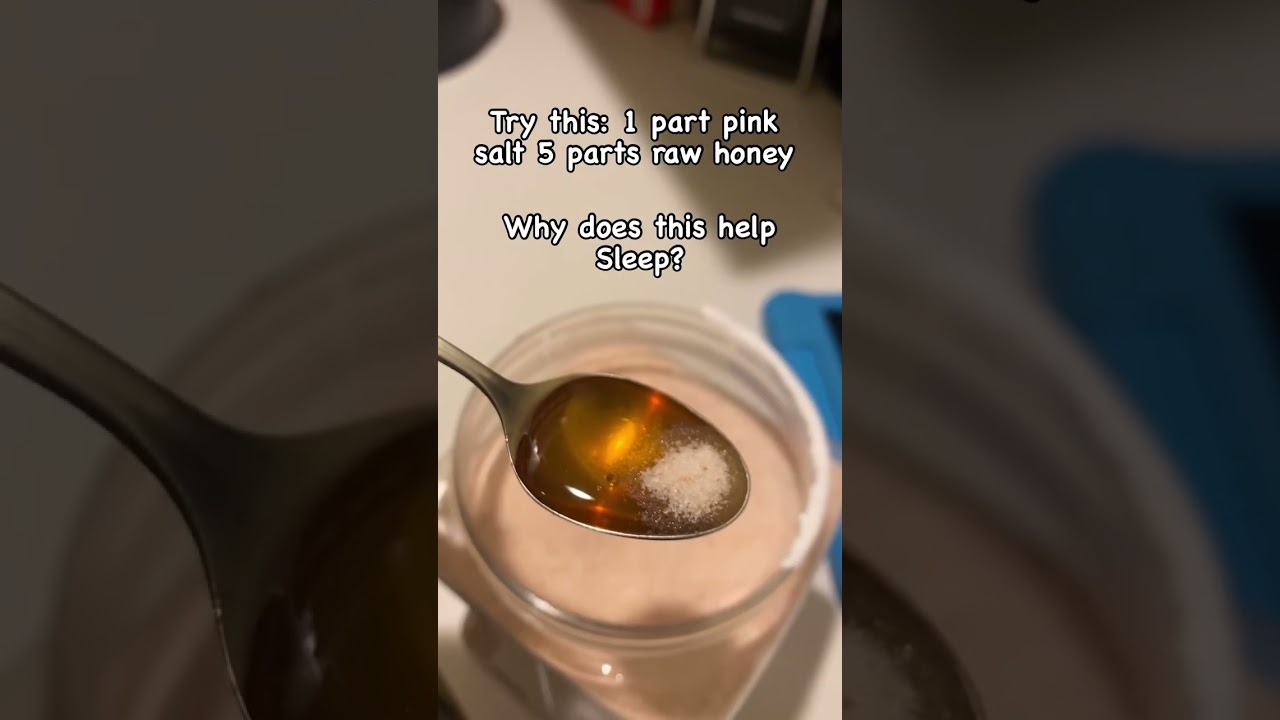 Pink salt and honey as a sleep aide? Try it out.