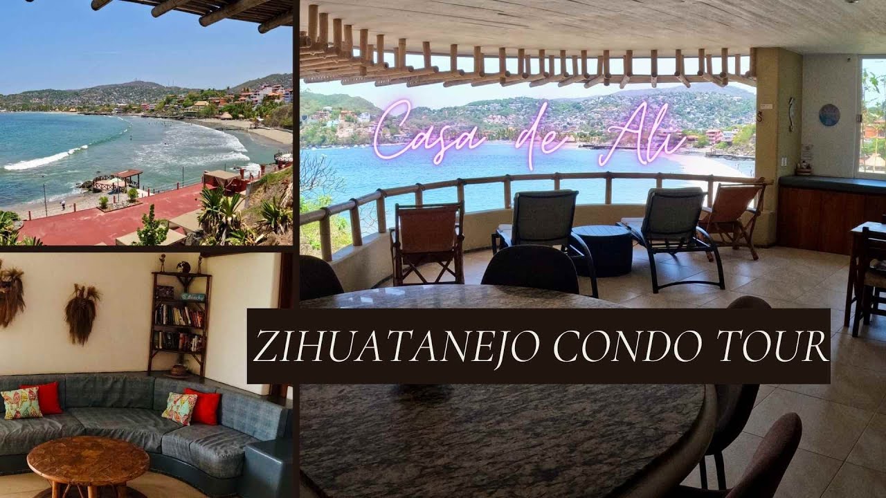 Our Beach Condo in Mexico: Playa La Madera, Zihuatanejo!