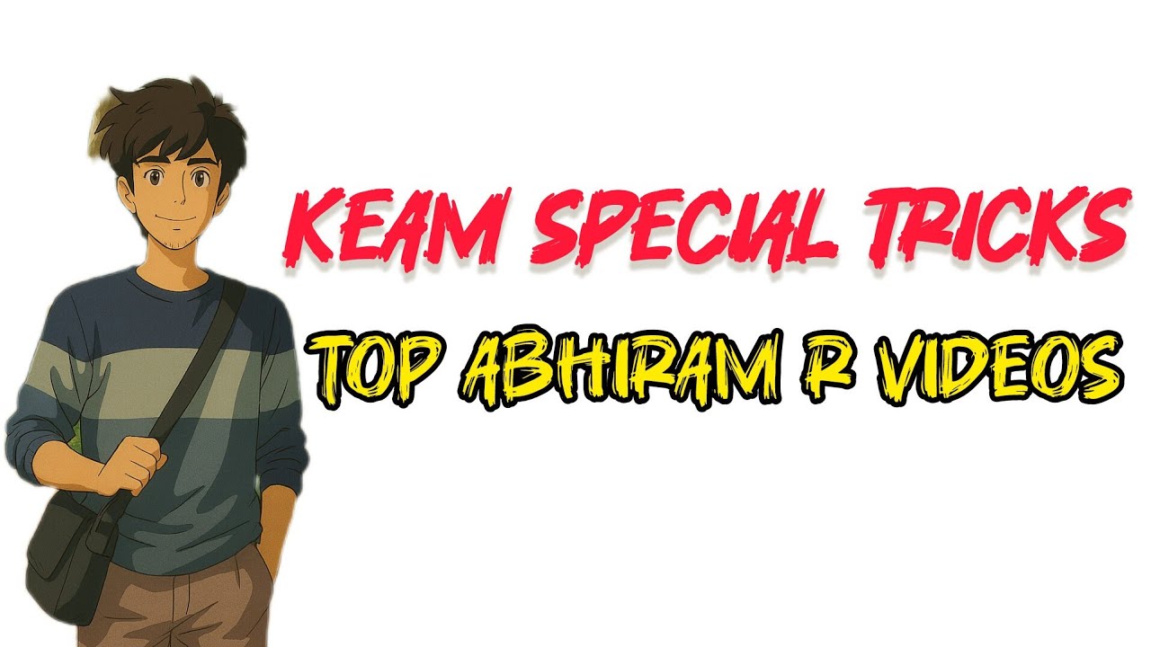 KEAM SPECIAL TRICS | COMBINED 🔥🔥🔥
