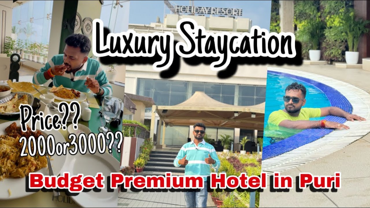 Budget Friendly Luxury Staycation in Puri | Hotel Holiday Resort Full Tour + Room Review