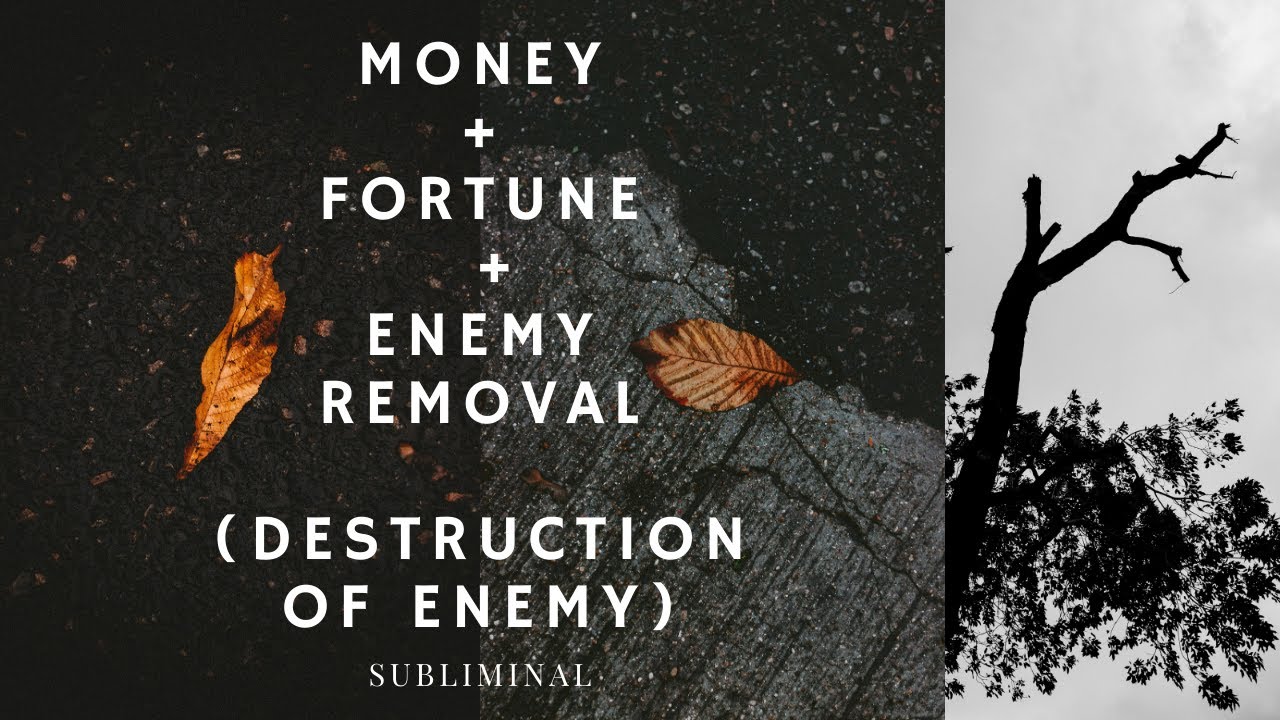 MONEY + FORTUNE + ENEMY REMOVAL (DESTRUCTION OF ENEMY)  ~ 𝐬𝐮𝐛𝐥𝐢𝐦𝐢𝐧𝐚𝐥 [READ DESCRIPTION] 👁️⃤
