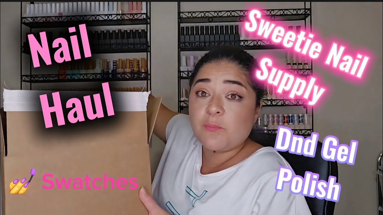 Nail Haul Part 1 | Beyond Polish & Sweetie Nail Supply + Gel Polish Swatches