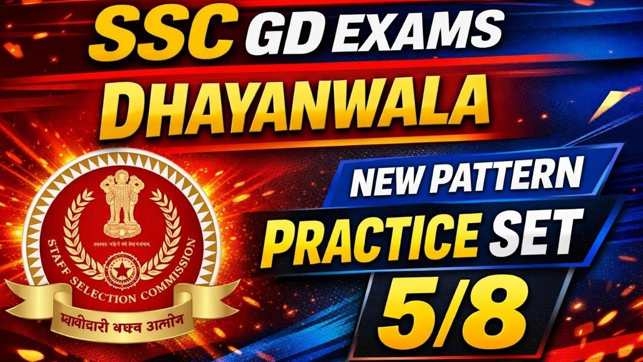 🔥 PRACTICE SET 5 | SSC GD 2026 |