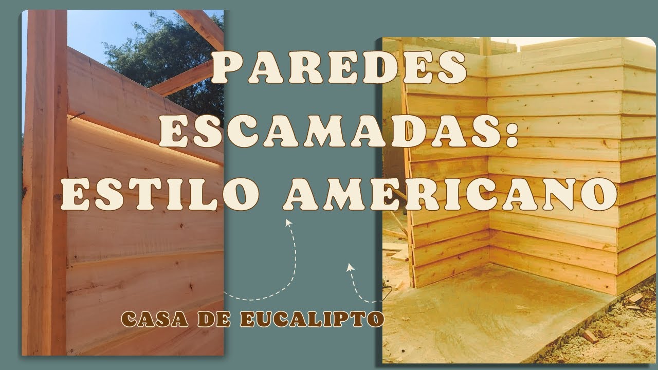 EP  3 COMEÇANDO AS PAREDES ESCAMADAS DE MADEIRA