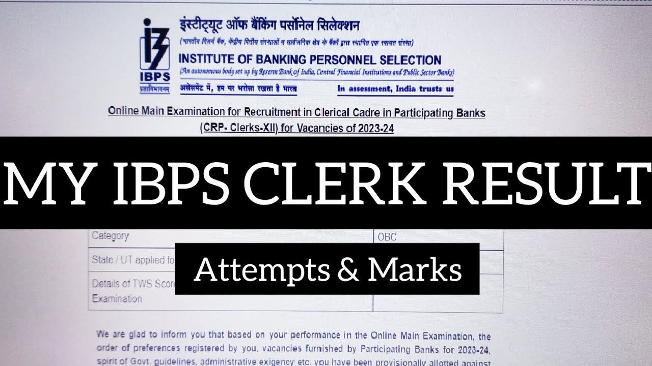 MY IBPS CLERK FINAL/ MAINS RESULT | SCORECARD | MY ATTEMPTS #ibpsclerk #ibpsclerk2022 #mains #result