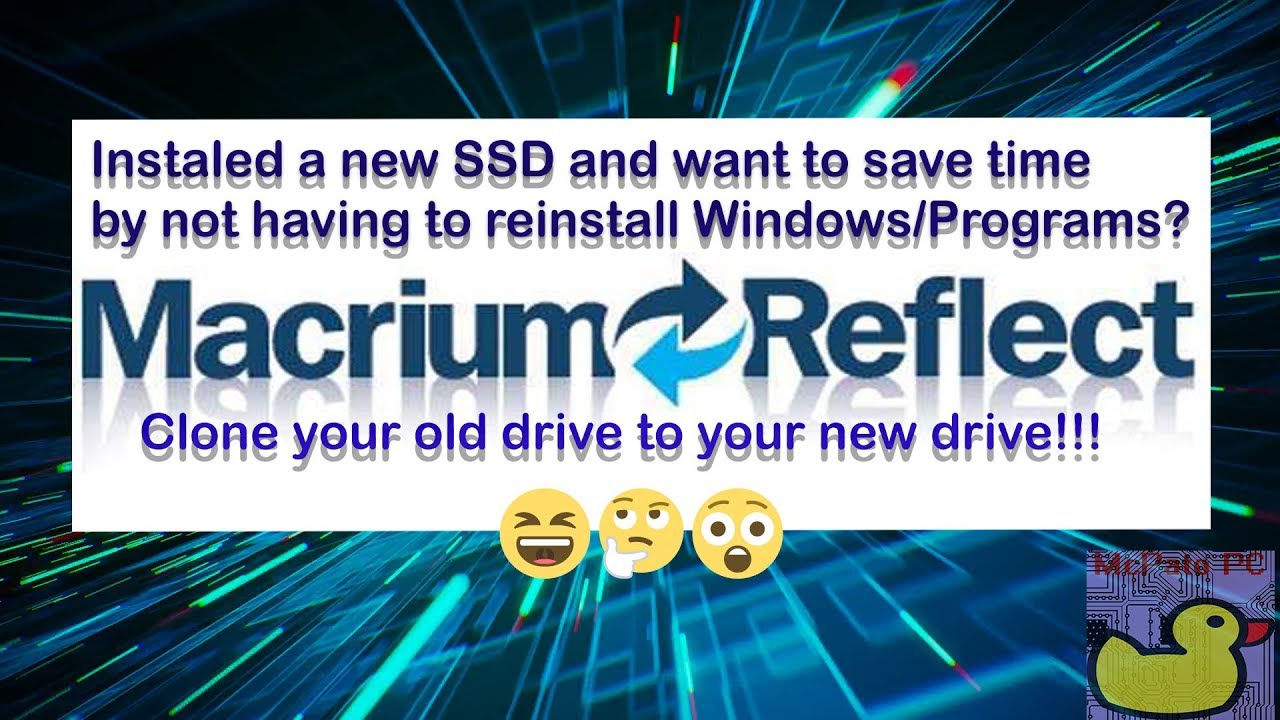 How to use Macrium Reflect to  clone old drive to new drive.