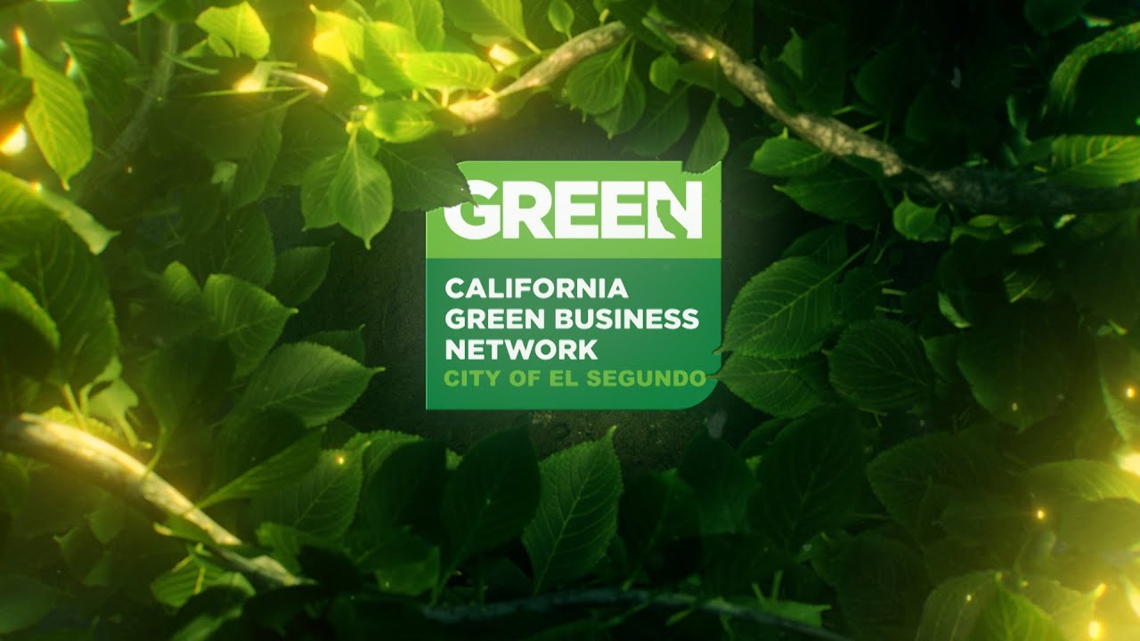 City of El Segundo California Green Business Network