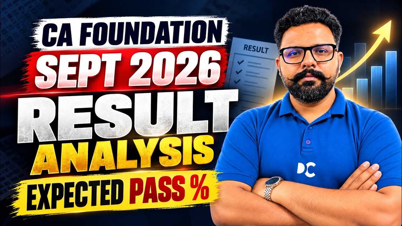 CA Foundation September 2026 Result Analysis | Expected Pass Percentage