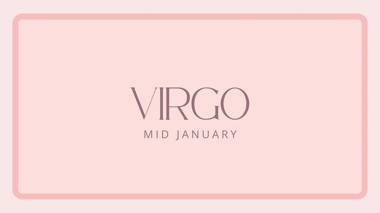 VIRGO LOVE: Someone Is still holding on to you but you know you must let go even though it’s hard