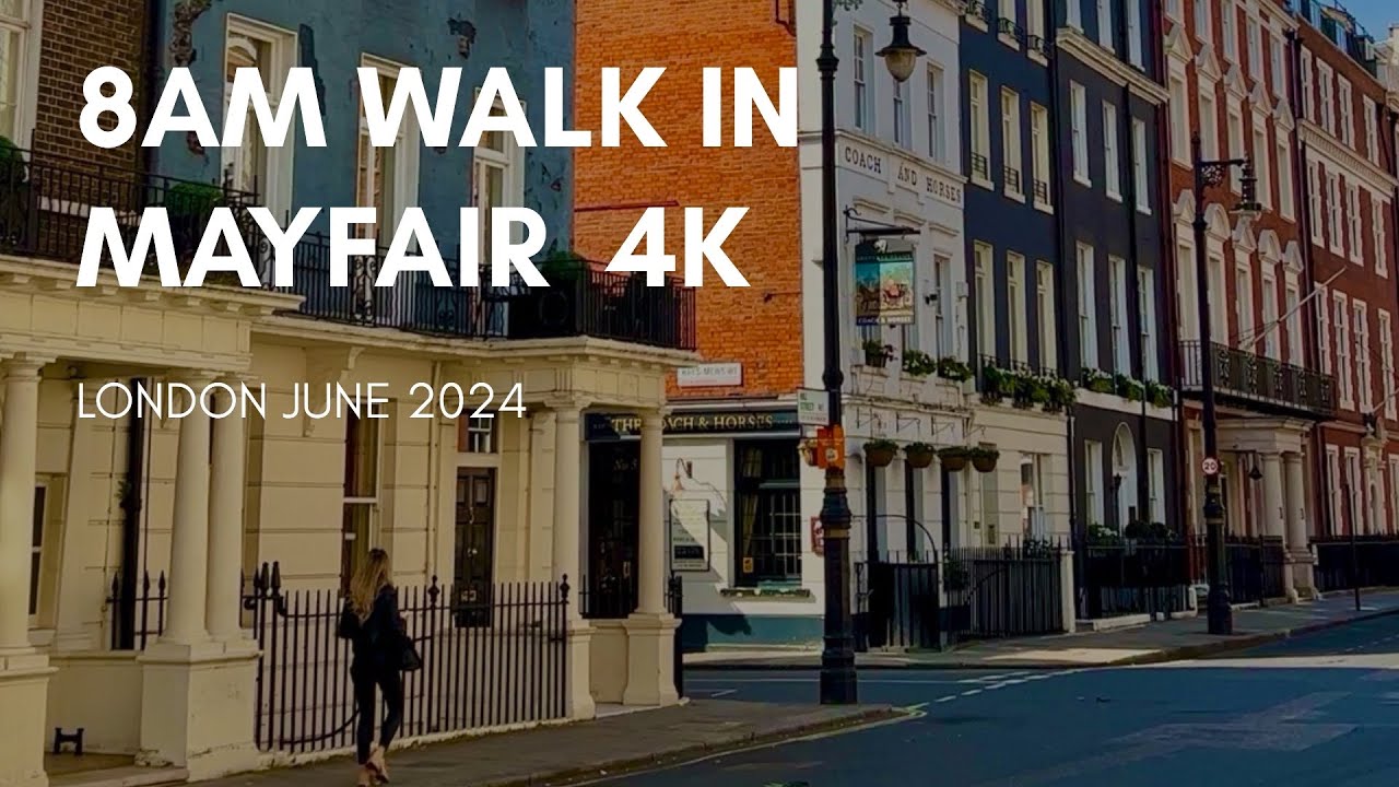 Morning walk in Mayfair | London June 2024 | 4K