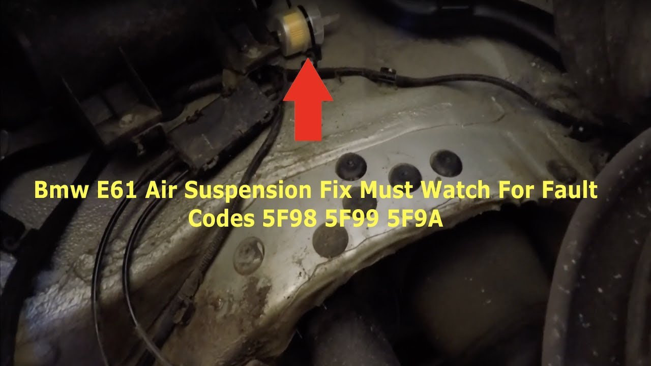 Bmw E61 Air Suspension Fix !!!! Must Watch For Fault Codes 5F98 5F99 5F9A