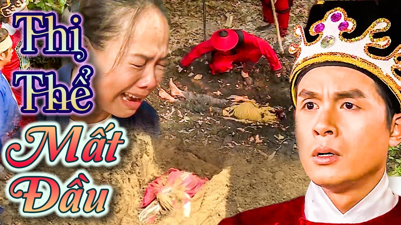 TRẦN TRUNG KỲ ÁN TẬP 13 - THI THỂ MẤT ĐẦU | Cổ Tích Dân Gian Phá Án | Cổ Tích Mới Hay Nhất 2025