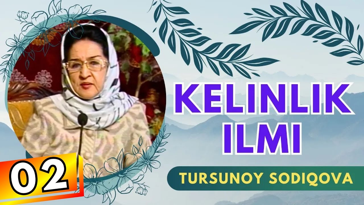 TURSUNOY SODIQOVA: KELINLAR YANGI OILADA QANDAY XATOLIKLARNI QILMASLIGI KERAK?