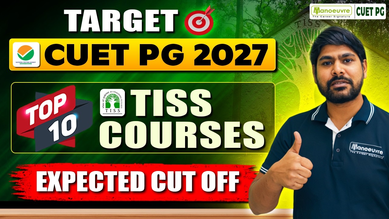 Target Top TISS Courses Through CUET PG 2027 | Expected Cut Off | COQP11 & COQP12