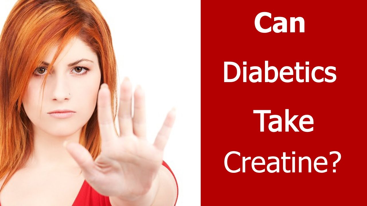 Creatine And Diabetics: Can People With Diabetes take Creatine?