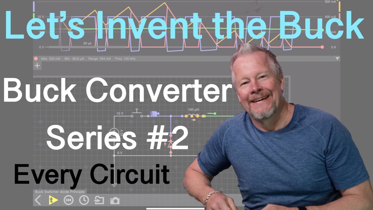 Inventing the Buck Converter Series EveryCircuit Simulation SMPS #2 #buckconverter #Everycircuit