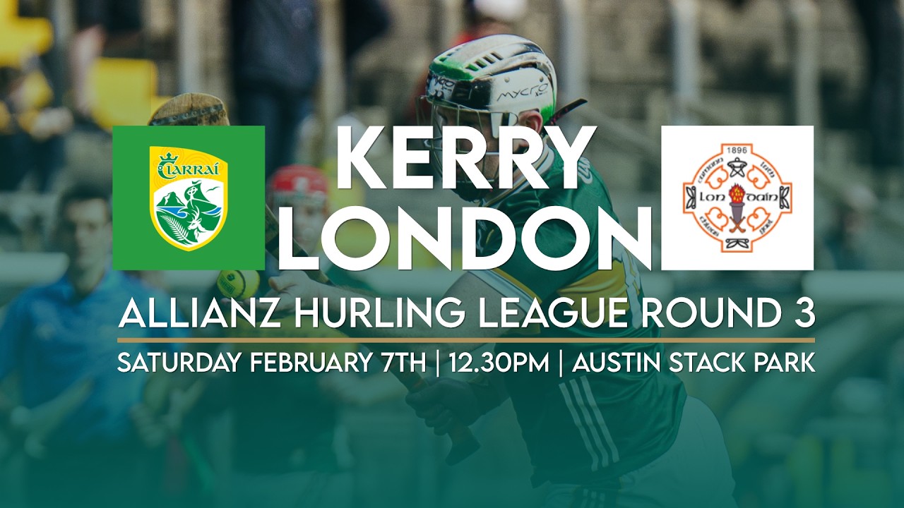 Kerry v London | Allianz Hurling League Round 3