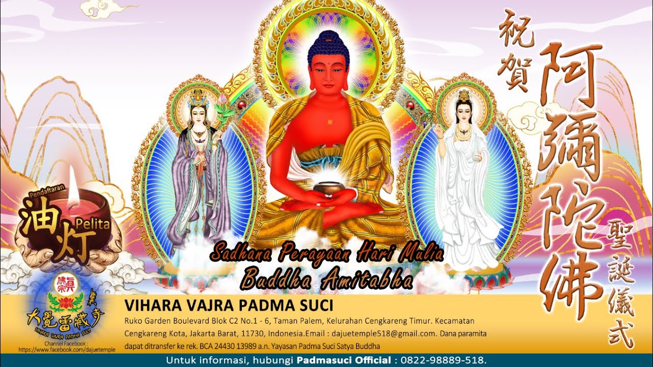 Sadhana Perayaan HUT Buddha Amitabha Buddha, 05 Januari 2026 - Vihara Padma Suci