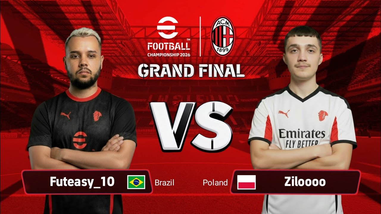 GRAND FINAL | eFootball™ Championship 2026 - AC Milan Club Finals | Futeasy_10 🇧🇷 vs 🇵🇱 Ziloooo