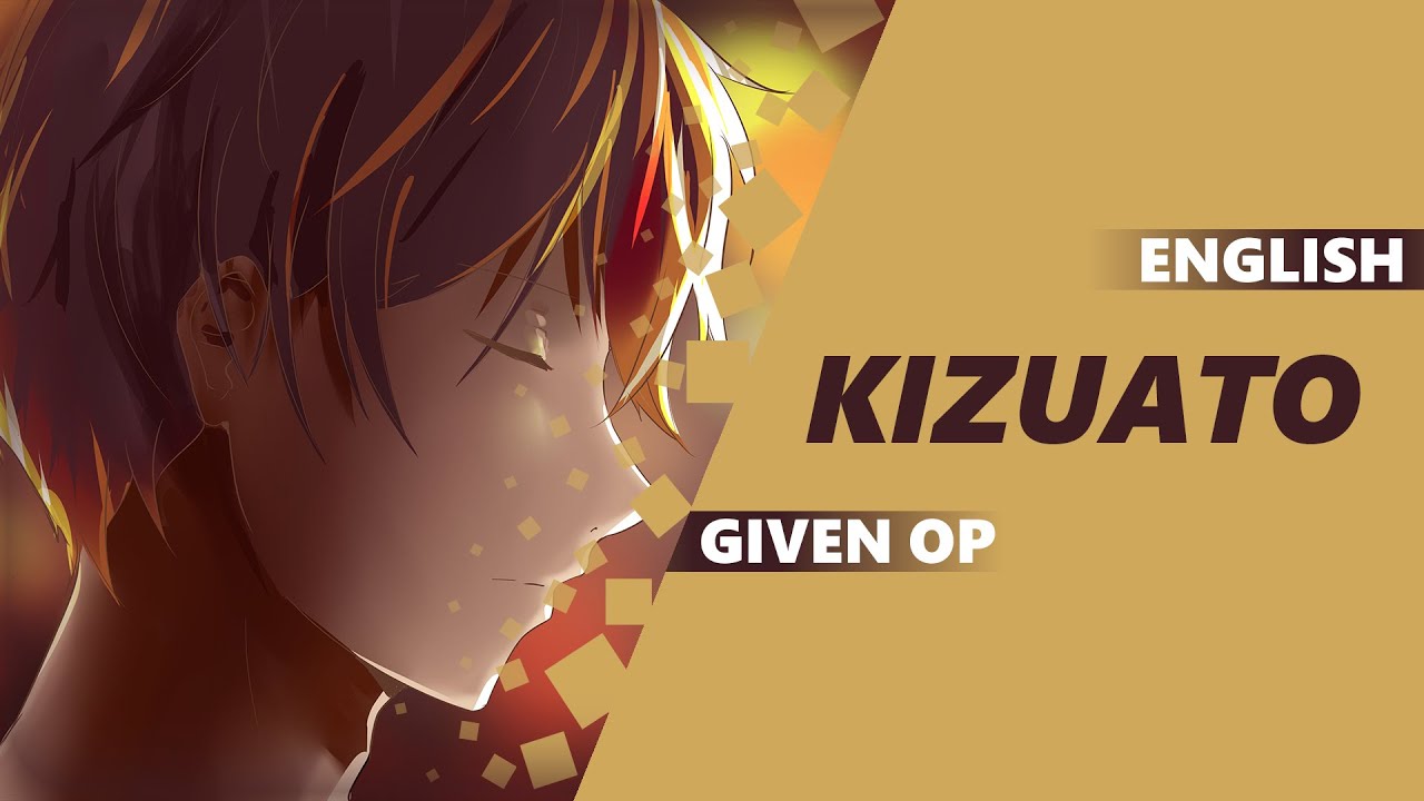 ENGLISH Given OP - Kizuato | Dima Lancaster