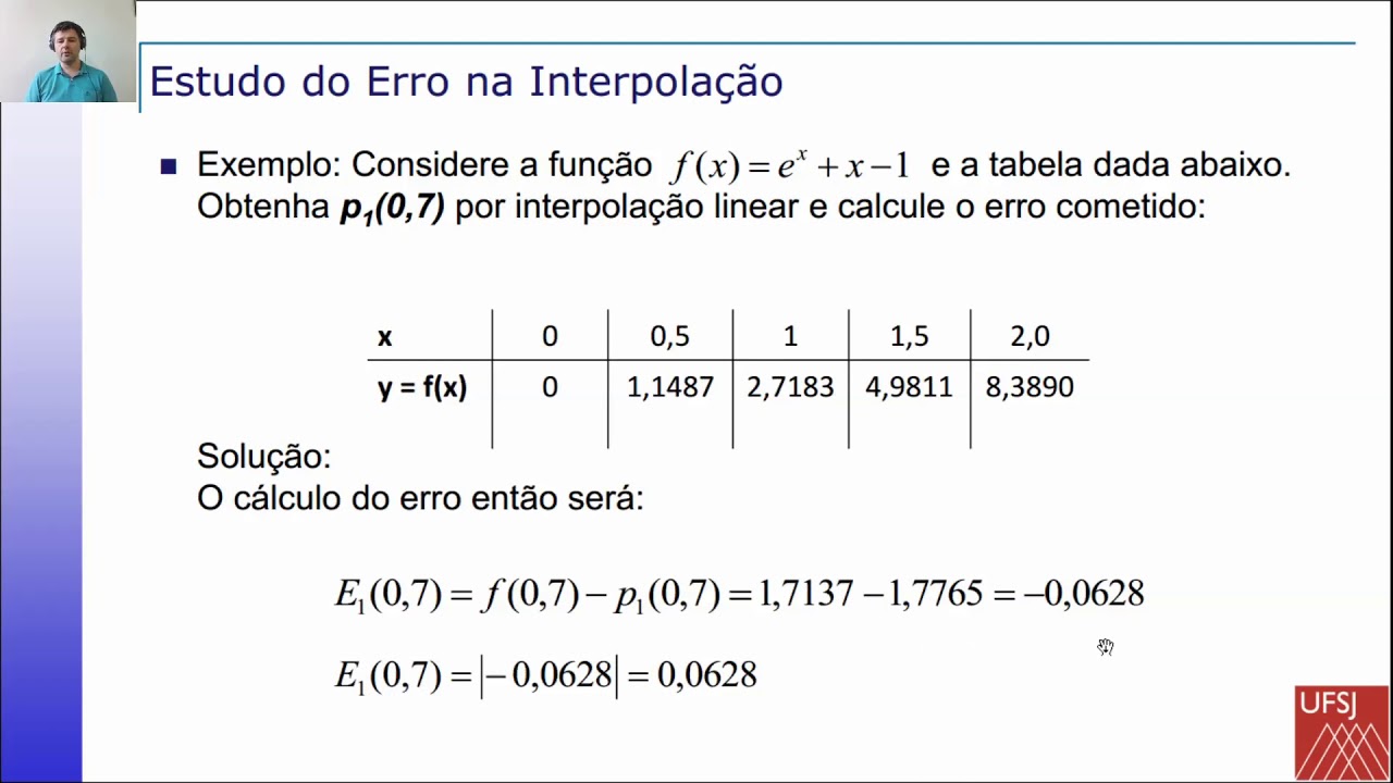 05 Interpolação - Aula 05 - Estudo do Erro / Exercício