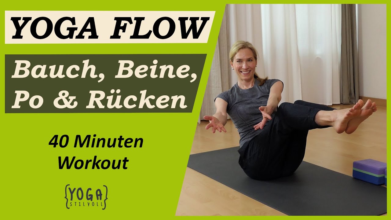 Yoga Ganzkörper Flow | Bauch Beine Po & Rücken | 40 Minuten Workout