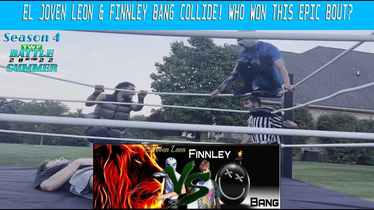 (TWF PPV #9) FINNLEY BANG'S LONG AWAITED RETURN v.s. EL JOVEN LEON @ BATTLE OF THE SUMMER!