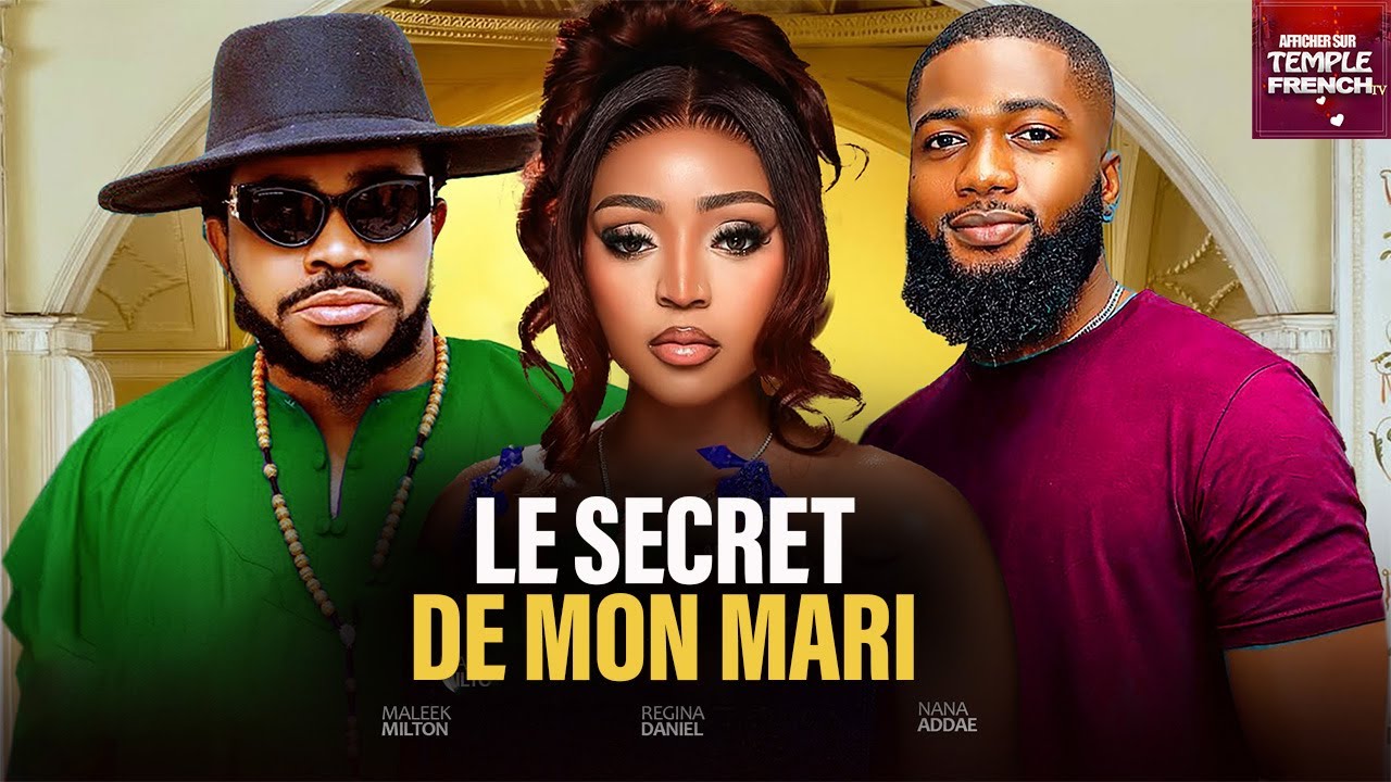 LE SECRET DE MON MARI - 2025 Derniers films nigérians