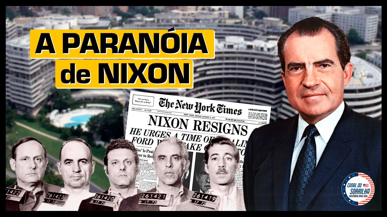 A HISTÓRIA COMPLETA DO ESCÂNDALO DO WATERGATE