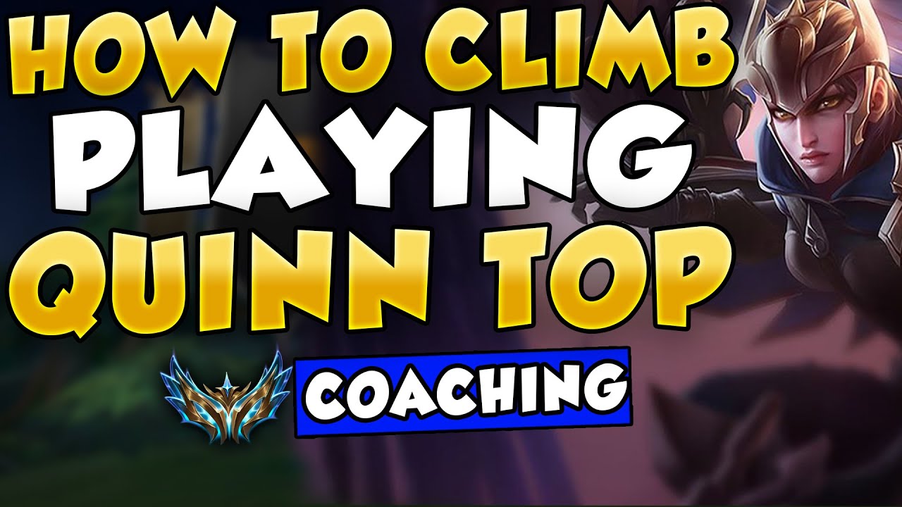 Educational Guide How To Climb Playing Quinn Top | Coaching from Challenger Rank #1 Quinn