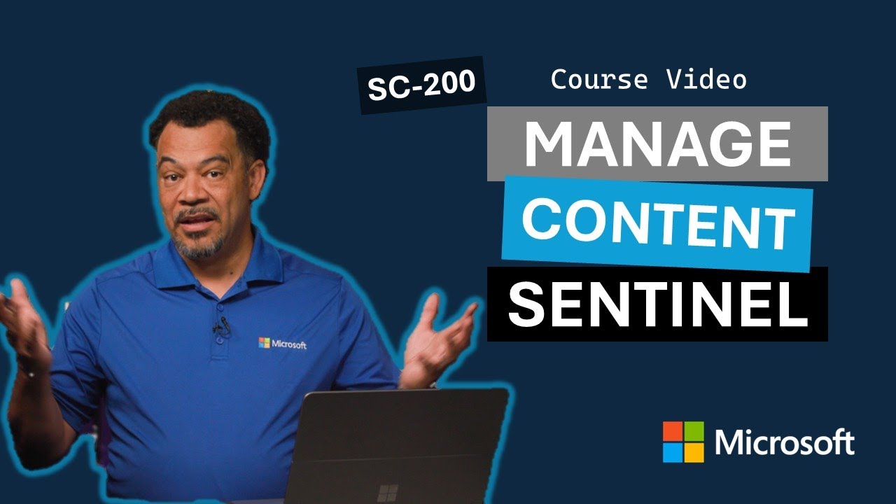 Manage content in Microsoft Sentinel SC-200 | Episode 8