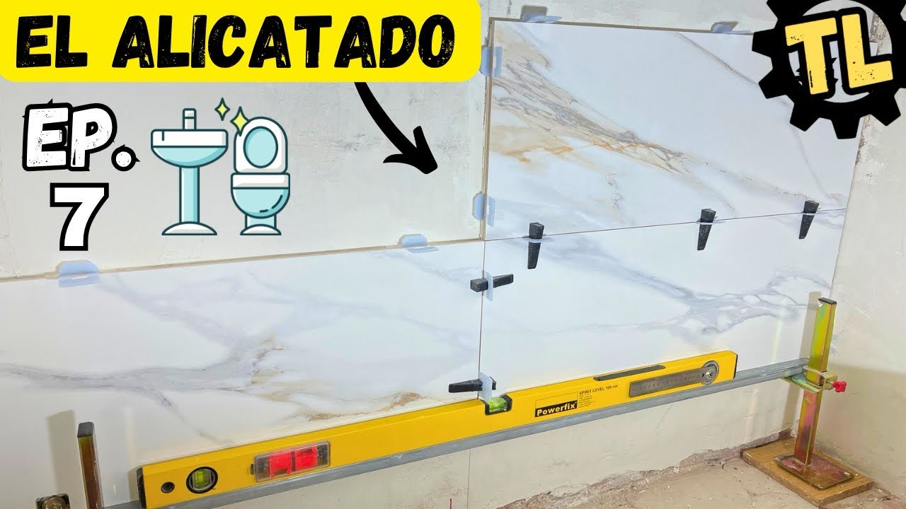 ALICATAR FÁCIL (FULL DETALLES)👷‍♂️EP. 7💧REFORMA BAÑO 🚿