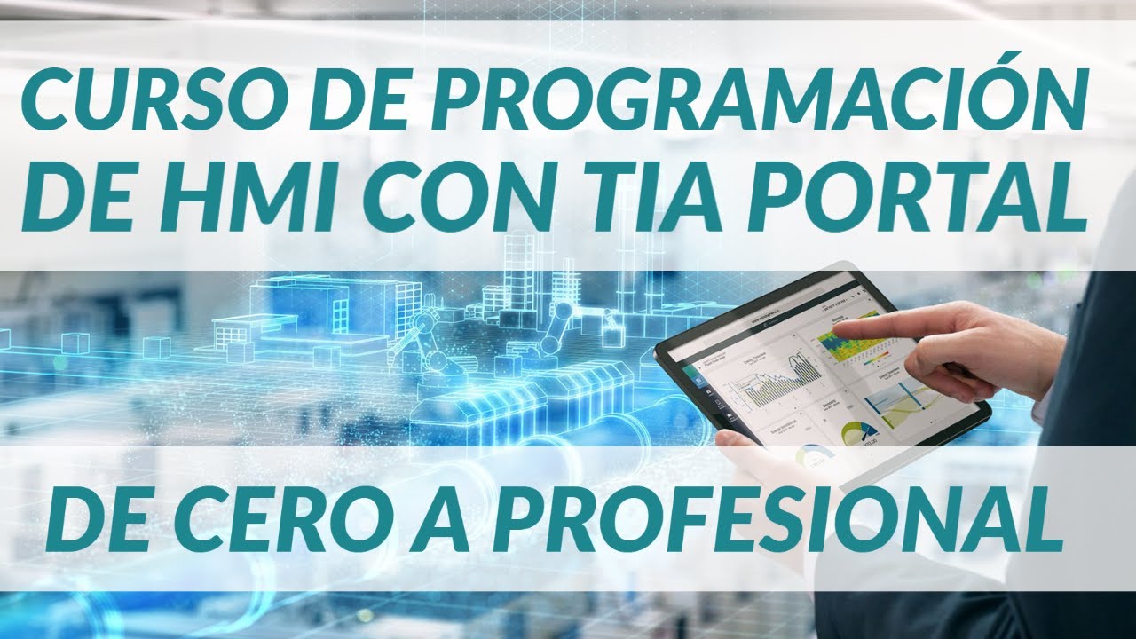 CURSO de HMI con TIA PORTAL de Abel Domínguez | Curso WinCC Siemens