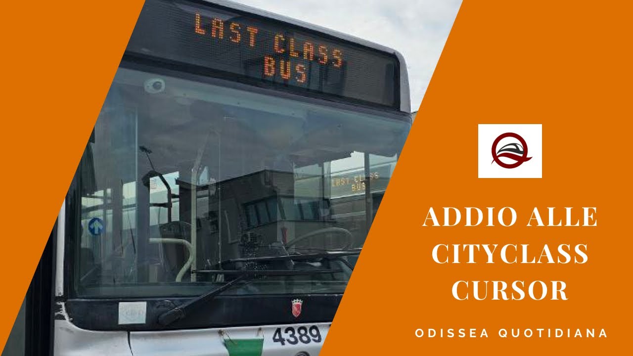 Last Class Bus - Addio alle Cityclass Cursor CNG di Atac