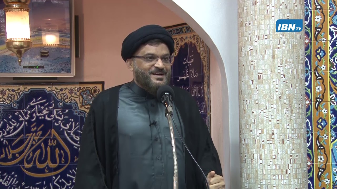 Friday Sermon - Sayyid Adeel Raza   10 01 2020