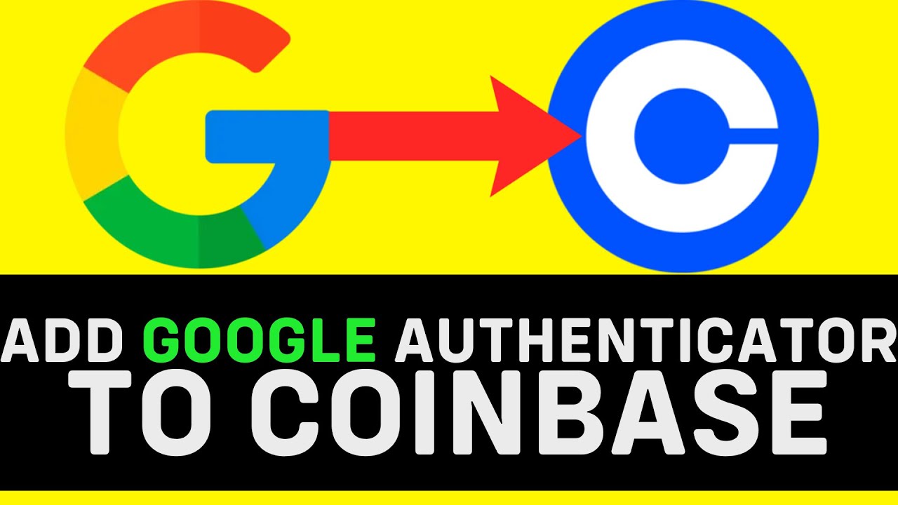 UPDATED 2026! How To Add Google Authenticator To Coinbase