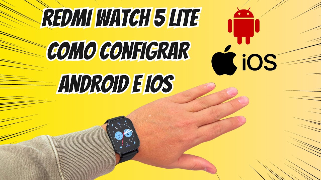Cómo Configurar el Redmi Watch 5 Lite en Android y iPhone Paso a Paso (Guía Completa 2025)
