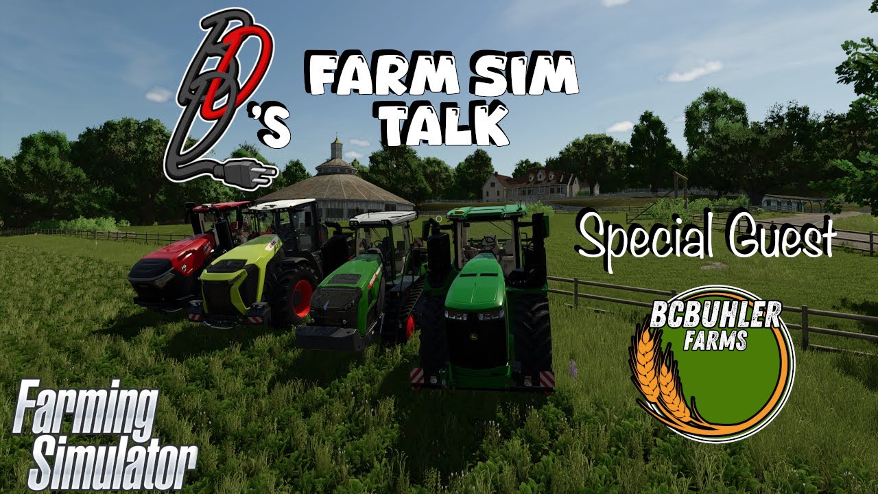 Farm Sim Talk | Special Guest: Bcbuhler Farms  | Farming Simulator 25 | 9/19/2025