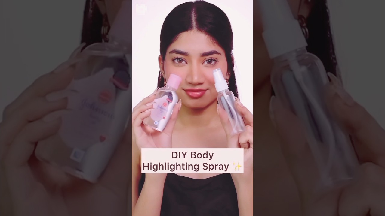 Diy body highlight spray||😳😳Diy body shimmer spray|| 😱😱