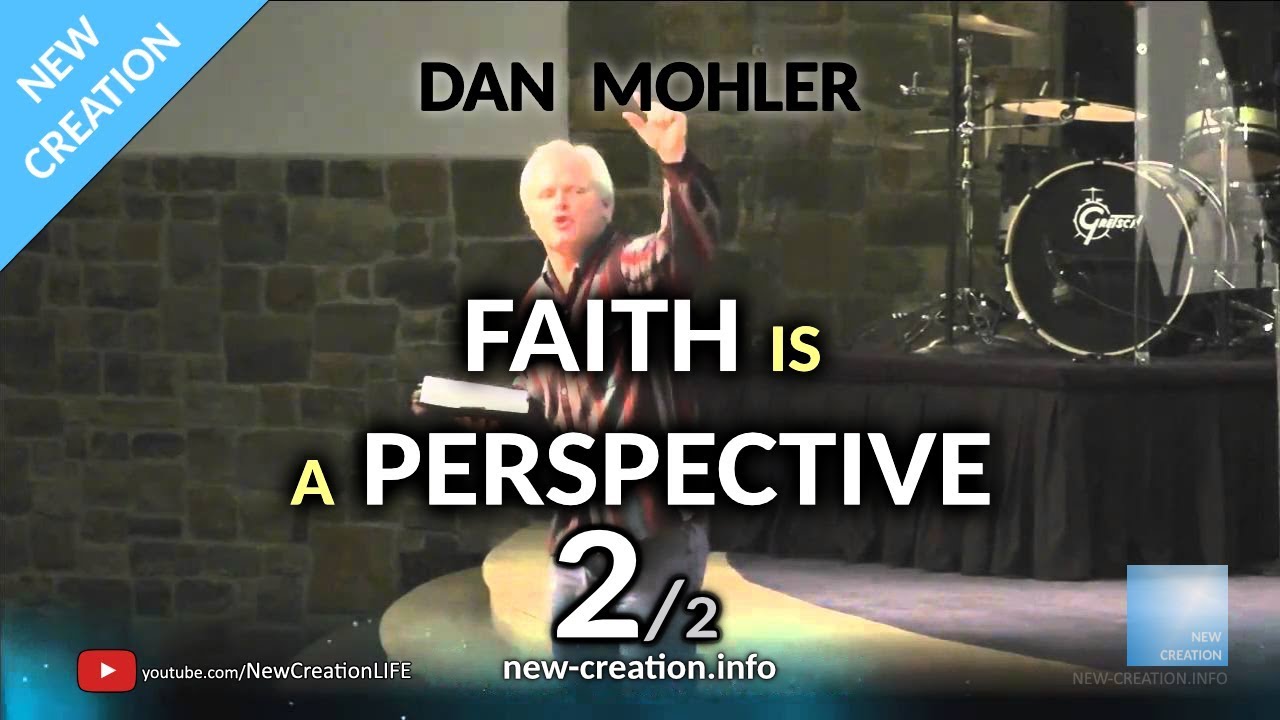 Dan Mohler @ HC - Faith is a perspective - 2
