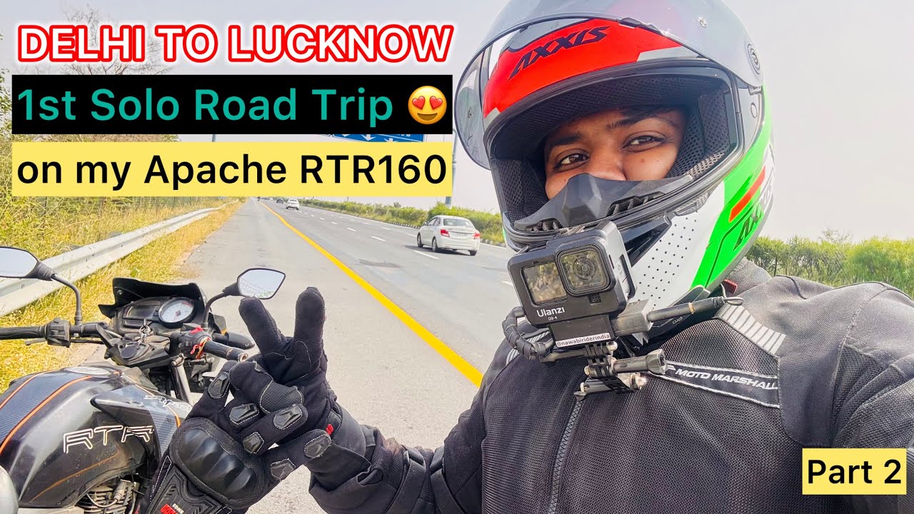 Delhi to Lucknow by Apache RTR 160 via Agra-Lucknow Expressway I Part 2 |