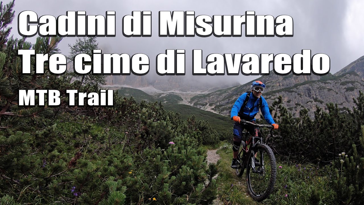 Cadini di Misurina - Tre cime di Lavaredo MTB Trail